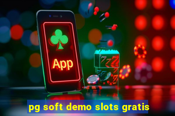 pg soft demo slots gratis